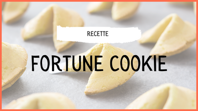 RECETTE - Le Fortune Cookies personnalisé