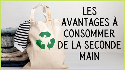 Quels sont les avantages à consommer de la seconde main ?